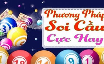 Những kinh nghiệm soi cầu lô đề chuẩn dễ nhất 2025
